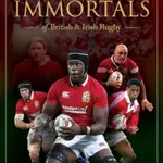 The Immortals of British & Irish Rugby - John Westerby