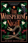 The Whispering Night - Susan Dennard