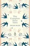 The Complete Fairy Tales - Oscar Wilde