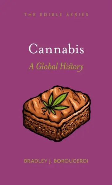 Cannabis - Bradley J. Borougerdi