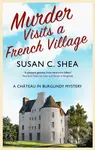 Murder Visits a French Village - Susan Shea - kniha z kategorie Detektivky, thrillery a horory