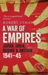 A War of Empires (Japan, India, Burma & Britain: 1941–45) - kniha z kategorie Humanitní a společenské vědy