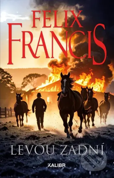 Levou zadní - Felix Francis - kniha z kategorie Detektivky, thrillery a horory