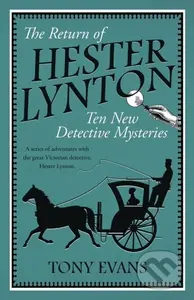 The Return of Hester Lynton (Ten Victorian detective stories with a female sleuth) - kniha z kategorie Detektivky, thrillery a horory