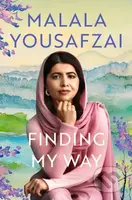 Finding My Way (The intimate and revelatory new memoir on growing up, first love and mental health from the global icon) - kniha z kategorie…