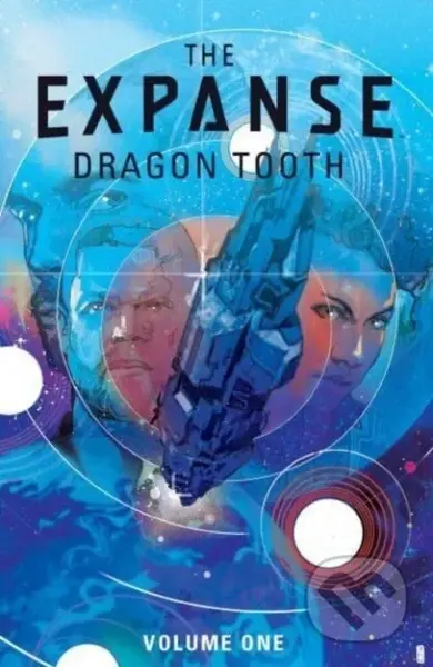 The Expanse: Dragon Tooth Vol. 1 - Andy Diggle - kniha z kategorie Komiksy
