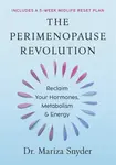 The Perimenopause Revolution - Mariza Snyder