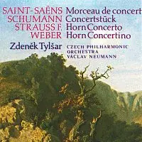 Zdeněk Tylšar, Česká filharmonie, Václav Neumann – Weber, Strauss, Saint-Saëns, Schumann: Concertino e moll, Koncert c moll, Morceau de concert, Konce