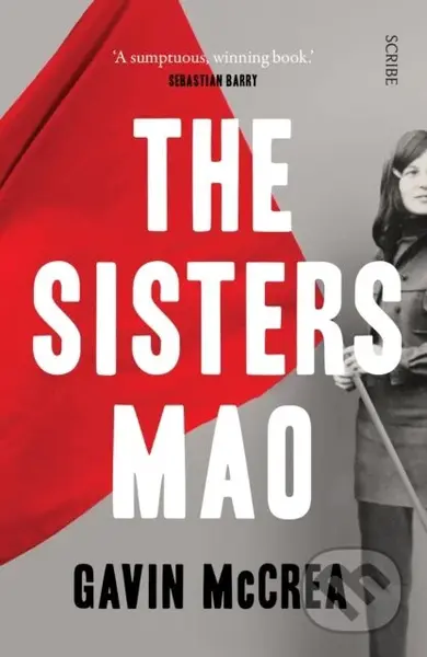 The Sisters Mao (a novel) - Gavin Mccrea - kniha z kategorie Společenská beletrie