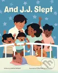 And J. J. Slept - Loretta Garbutt - kniha z kategorie Pro děti