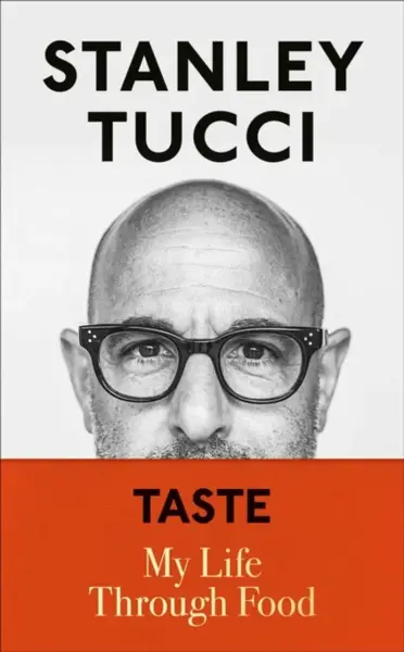 Taste - Tucci Stanley