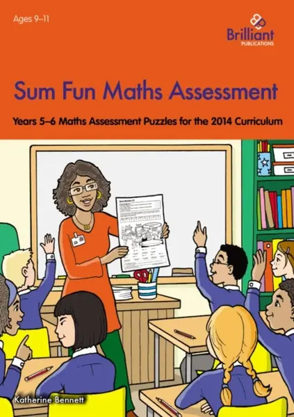 Sum Fun Maths Assessment for 9-11 year olds - Katherine Bennett