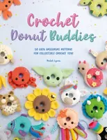 Crochet Donut Buddies - Rachel  Zain