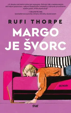 Margo je švorc - Rufi Thorpe - e-kniha