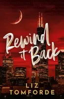 Rewind It Back - Liz Tomforde