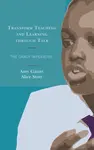 Transform Teaching and Learning through Talk - Alice Stott, Amy Gaunt