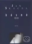 Básně II. - Jan Skácel