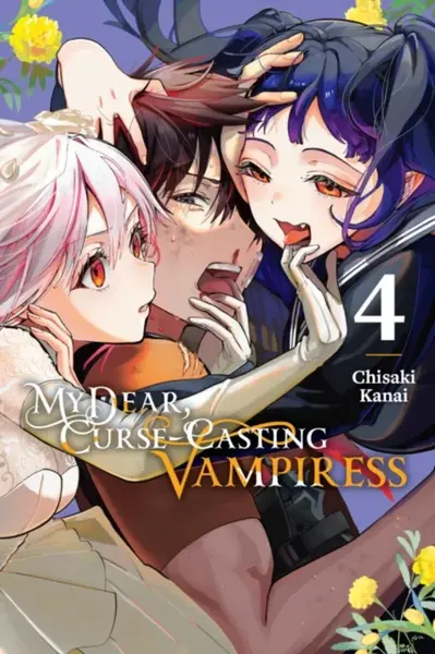 My Dear, Curse-Casting Vampiress, Vol. 4 - Anthony Quintessenza, Chisaki Kanai, Giuseppe di Martino
