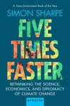 Five Times Faster - Simon  Sharpe