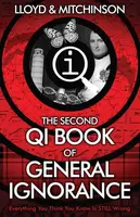 QI: The Second Book of General Ignorance - John Lloyd, John Mitchinson