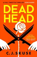 Dead Head - C.J. Skuse