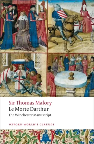 Le Morte Darthur - Thomas Malory