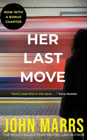 Her Last Move - John Marrs