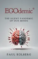 EGOdemicÂ® - Paul Kolberg