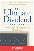 The Ultimate Dividend Playbook - Inc. Morningstar, Josh Peters