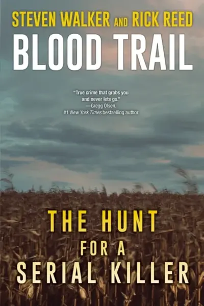 Blood Trail - Rick Reed, Steven Walker