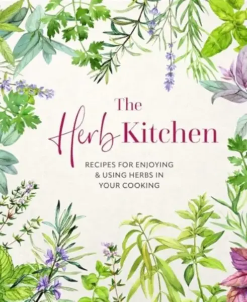 The Herb Kitchen - Ryland Peters & Small