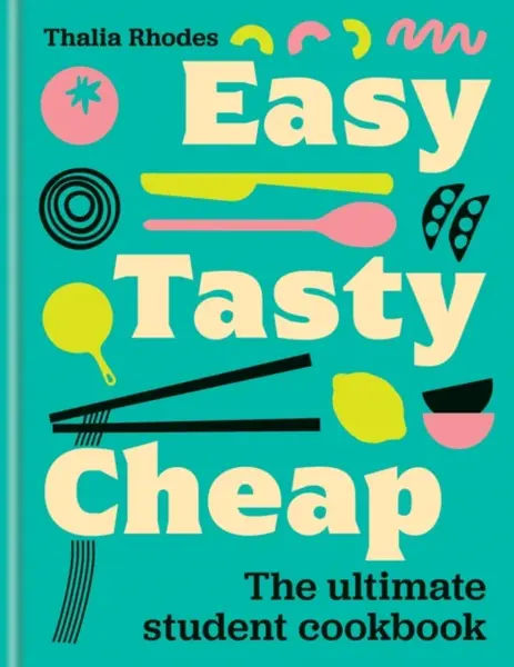 Easy, Tasty, Cheap - Thalia Rhodes