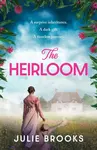 The Heirloom - Julie Brooks