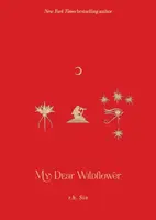 My Dear Wildflower - r.h. Sin
