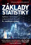 Základy statistiky - Jiří Neubauer, Marek Sedlačík, Oldřich Kříž