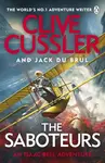 The Saboteurs - Clive Cussler, Jack Du Brul