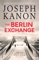 The Berlin Exchange - Joseph Kanon