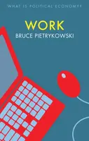 Work - Bruce Pietrykowski