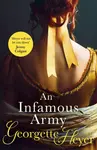 An Infamous Army - Georgette Heyerová
