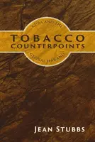 Tobacco Counterpoints - Jean Stubbs