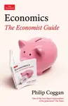 Economics: The Economist Guide - Philip Coggan