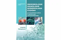 Mikrobiologie, imunologie, epidemiologie, hygiena - Lidmila Hamplová