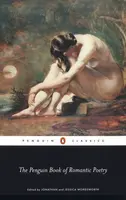 The Penguin Book of Romantic Poetry - Jonathan Wordsworth