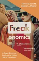 Freakonomics - Steven D. Levitt, Stephen J. Dubner