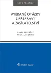 Vybrané otázky z přepravy a zasílatelství