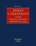 Nemoci v těhotenství