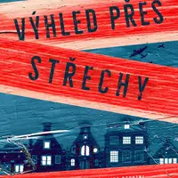 Výhled přes střechy