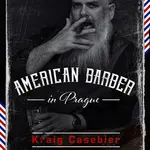 American Barber in Prague