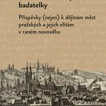 Města a měšťané perem badatelky