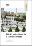 Příběh jednoho muže a jednoho města